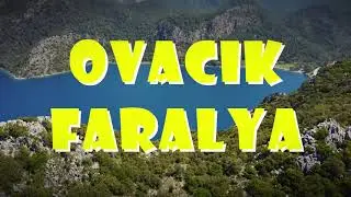 Ovacık Faralya Kısa Versiyon