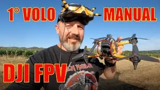DJI FPV 1° VOLO IN MANUAL MODE