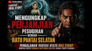AKHIRNYA TERUNGKAP ! CRAZY RICH LAUT SELATAN! SANG RENTENIER JIN (NYI NGALOR NGIDUL) NO SKIP !!