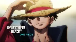 Everything black-One piece ep 1015(edit)