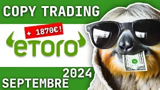 Copy Trading ETORO : Résultat Septembre 2024