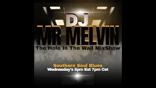Hole in the Wall MixShow / Hump Day Southern Soul Mix 12-13-23 