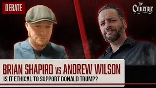 Brian Shapiro vs Andrew Wilson Is It Ethical To Support Donald Trump