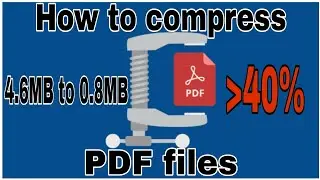 How to Compress PDF files online in 2020 || App guide