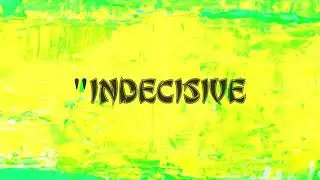 Uzo - Indecisive