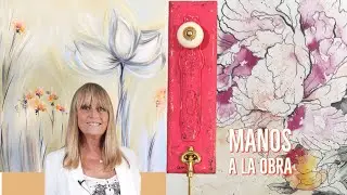 Manos a la Obra 2023 Programa 1 - Porta Llaves - Chalk Paint - Pintura al Oleo - Obras en Papel