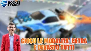 GIOCO LE MODALITA' EXTRA E DEVASTO TUTTI - ROCKET LEAGUE