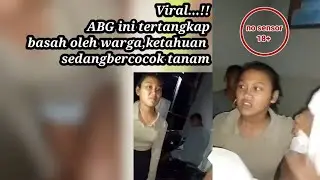 VIRAL...!! Sepasang remaja ini di Grebek warga