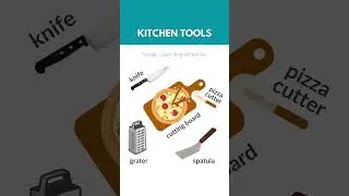 Kitchen Tools and Utensils- Learn English Vocabulary