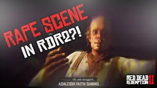 RAPE Scene In RDR2?!