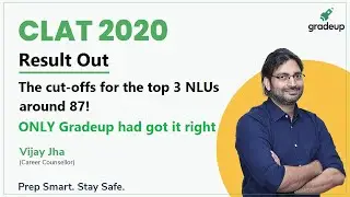 CLAT 2020 Results Out | Cut-offs for the top 3 NLUs 87! | ONLY Gradeup had got it right