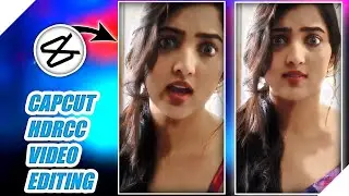 hdr cc in capcut | hdr cc video editing | hdr cc video editing in tamil | hdr cc editing in tamil