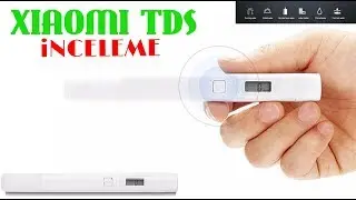 Xiaomi  Mi TDS Pen  Su Kalite Test Cihazı İnceleme - Review