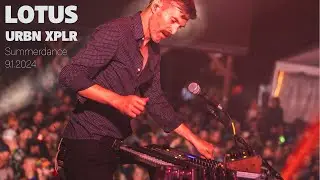 Lotus - Urbn Xplr - Summerdance 2024 - 9.1.2024