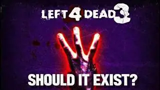 What Would Left 4 Dead 3 Actually Look Like?