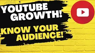 Unveiling the Key to YouTube Channel Growth: Crack Your Audience Code!