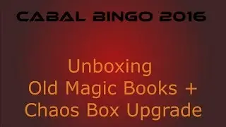 [Opening] Cabal EU Bingo 2016 Old Magic Book + Chaos Box Upgrade III