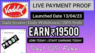 Vadilal Earning App | Payment Proof | 13/04/23 | Earn ₹19500 | Full Details Malayalam🔥🔥
