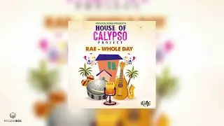 Whole Day | Rae x Private Ryan [House of Calypso Project] 2021 Soca