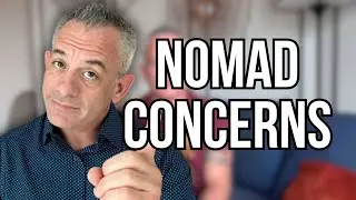 NOMAD CONCERNS | Ryan's Travels