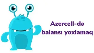 azercell balans yoxlamaq 2020 | ozunet