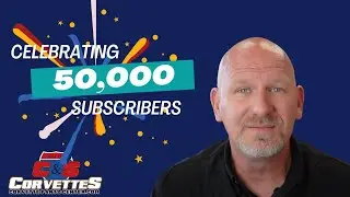 Celebrating 50,000 Subscribers 