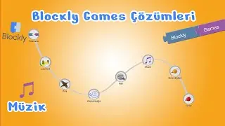 Blockly Games Çözümleri - Müzik