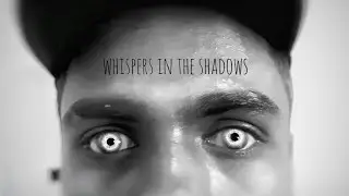 Whispers In The Shadows - Short Horror Film