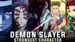 Top 5 Strongest Demon Slayer Characters Ranked | Demon Slayer Power Levels Explained