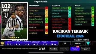 Racikan Terbaru Edgar Davids 102 Max Level Rating Efootball Mobile 2025