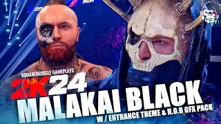 WWE 2K24 Malakai Black / Aleister Black Entrance w/ Theme & Custom GFX Pack | New WWE 2K24 PC Mods