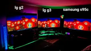 Lg G2, LG G3, SAMSUNG S95C. VERSUS SIDE BY SIDE 4K HDR COMPARISON.