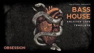 Bass House Ableton Template 