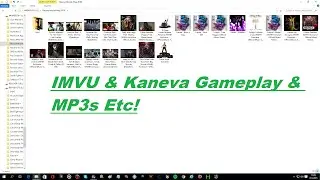 IMVU & Kaneva Gameplay & MP3s Etc! [HD]