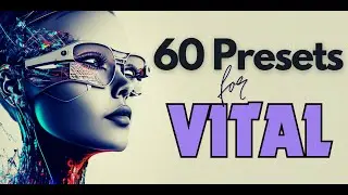Ultra Vital 60 Free Presets Volume 4