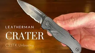 Leatherman Crater C33TX Unboxing and 1st thoughts