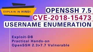 OpenSSH 2.3 to 7.7 - Username Enumeration | CVE-2018-15473 Exploitation