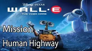 Disney Pixar WALL-E Mission Human Highway