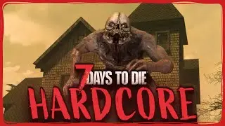 We're going to a Wasteland POI! - 7 Days to Die 1.0 - Hardcore S2 - #12