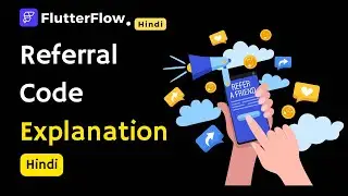 FlutterFlow Tutorial for Beginners: Build a Referral System Step-by-Step