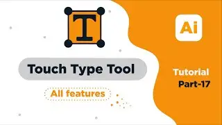 Touch Type Tool | Adobe Illustrator | part-17