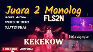 Juara 2 Monolog FLS2N #monolog