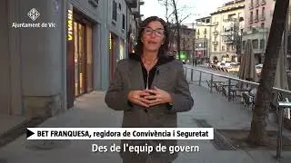 La seguretat és una prioritat màxima a la ciutat de Vic.