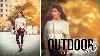 ►Photoshop CC Tutorial ►Outdoor Portrait Editing and Retouching #3