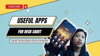 Tips for Cadet | Top Useful Apps for Deck Cadet