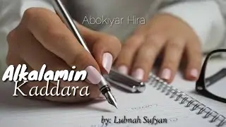 Alkalamin Kaddara. 51. Alkalamin da baya baka damar zabi, se abin daya rubuta maka.