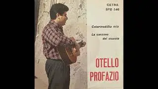 Catarineddha mia  - Otello Profazio (1961)