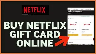 How To Buy Netflix Gift Card Online | Netflix Tutorial 2022