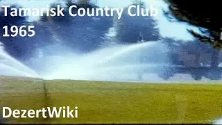Tamarisk Country Club 1965
