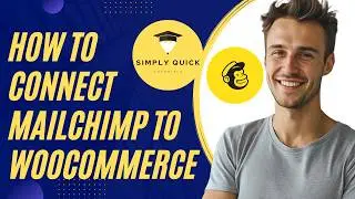How to Connect Mailchimp to WooCommerce Free Setup 2026 Step-by-Step
